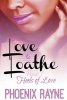 From Love to Loathe - Heels of Love (Paperback) - Phoenix Rayne Photo