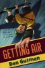 Getting Air (Paperback) - Dan Gutman Photo