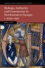 Bishops, Authority and Community in Northwestern Europe, c.1050-1150 (Hardcover) - John S Ott Photo