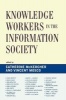 Knowledge Workers in the Information Society (Paperback) - Catherine McKercher Photo