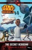 Star Wars Rebels: Servants of the Empire: The Secret Academy (Paperback) - Jason Fry Photo