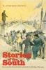 Stories of the South - Race and the Reconstruction of Southern Identity, 1865-1915 (Paperback) - K Stephen Prince Photo