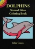 Dolphins Stained Glass  - Coloring Book (Paperback) - John Green Photo