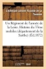 Un Regiment de L'Armee de La Loire. Histoire Du 33me Mobiles (Departement de La Sarthe) (French, Paperback) - De La Touanne L C Photo