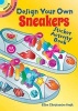 Design Your Own Sneakers Sticker Activity Book (Book) - Ellen Kraft Photo