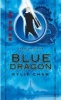 Blue Dragon (Dark Heavens, Book 3) (Paperback) - Kylie Chan Photo