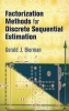 Factorization Methods for Discrete Sequential Estimation (Paperback) - Gerald J Bierman Photo