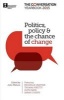 Politics, Policy & the Chance of Change - The Conversation Yearbook 2015 (Paperback) - John Watson Photo