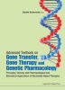 Advanced Textbook on Gene Transfer, Gene Therapy and Genetic Pharmacology - Principles, Delivery and Pharmacological and Biomedical Applications of Nucleotide-Based Therapies (Paperback) - Daniel Scherman Photo