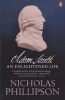 Adam Smith - An Enlightened Life (Paperback) - Nicholas Phillipson Photo