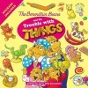 The Berenstain Bears and the Trouble with Things (Paperback) - Jan Berenstain Photo