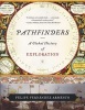 Pathfinders - A Global History Of Exploration (Paperback) - Felipe Fernandez Armesto Photo