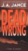 Dead Wrong (Paperback) - J A Jance Photo