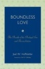 Boundless Love - The Parable of the Prodigal Son and Reconciliation (Paperback) - Joel W Huffstetler Photo