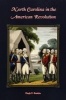 North Carolina in the American Revolution (Paperback, illustrated edition) - Hugh F Rankin Photo