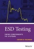 ESD Testing - From Components to Systems (Hardcover) - Steven H Voldman Photo