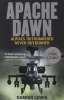 Apache Dawn (Paperback) - Damien Lewis Photo