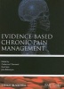 Evidence-Based Chronic Pain Management (Hardcover) - Cathy Stannard Photo