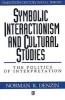 Symbolic Interactionism and Cultural Studies - The Politics of Interpretation (Paperback) - Norman K Denzin Photo