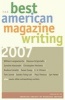 The Best American Magazine Writing 2007 (Paperback, Rev Ed) - The American Society of Magazine Editors Photo