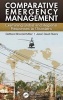 Comparative Emergency Management - Examining Global and Regional Responses to Disasters (Hardcover) - Demond Shondell Miller Photo