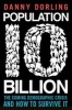 Population 10 Billion (Paperback) - Danny Dorling Photo