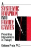 A Systemic Harpoon into Family Games - Preventive Interventions in Therapy (Hardcover) - Giuliana Prata Photo