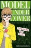 Model Under Cover: Dressed to Kill (Paperback) - Carina Axelsson Photo