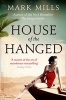 House of the Hanged (Paperback) - Mark Mills Photo