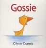 Gossie (Board book) - Olivier Dunrea Photo