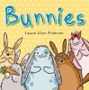 Bunnies (Board book) - Laura Ellen Anderson Photo