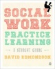 Social Work Practice Learning (Paperback, New) - David Edmondson Photo