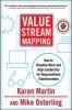 Value Stream Mapping: How to Visualize Work and Align Leadership for Organizational Transformation (Hardcover) - Karen Martin Photo