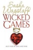 Wicked Games (Paperback) - Sasha Wagstaff Photo