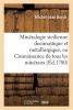 Mineralogie Sicilienne Docimastique Et Metallurgique, Ou Connaissance de Tous Les Mineraux (French, Paperback) - Michel Jean Borch Photo