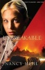 Unbreakable (Paperback) - Nancy Mehl Photo