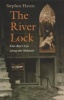 The River Lock - One Boy's Life Along the Mohawk (Hardcover) - Stephen Haven Photo