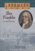 Ben Franklin Of Old Philadelphia (Paperback) - Margaret Cousins Photo