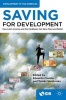 Saving for Development 2016 - How Latin America and the Caribbean Can Save More and Better (Paperback, 1st Ed. 2016) - Inter American Development Bank Photo