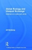 Global Ecology and Unequal Exchange - Fetishism in a Zero-sum World (Paperback) - Alf Hornborg Photo