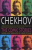 Chekhov - The Comic Stories (Paperback, New edition) - Anton Pavlovich Chekhov Photo