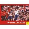 Arsenal 'Til I Die: The Voices of Arsenal FC Supporters (Paperback) - David Lane Photo