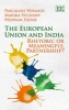 The European Union and India - Rhetoric or Meaningful Partnership? (Hardcover) - Pascaline Winand Photo