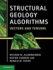 Structural Geology Algorithms - Vectors and Tensors (Paperback) - Richard W Allmendinger Photo