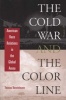 The Cold War and the Color Line - American Race Relations in the Global Arena (Paperback, Revised) - Thomas Borstelmann Photo