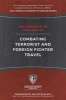 Final Report of the Task Force on Combating Terrorist and Foreign Fighter Travel (Paperback) - Homeland Security Committee Photo