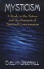 Mysticism - A Study in the Nature and Development of Man's Spiritual Consciousness (Paperback) - Evelyn Underhill Photo