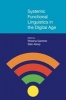 Systemic Functional Linguistics in the Digital Age (Hardcover) - Sheena Gardner Photo