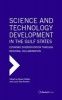 Science and Technology Development in the Gulf States - Economic Diversification Through Regional Collaboration (Hardcover) - Afreen Siddiqi Photo