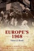 Europe's 1968 - Voices of Revolt (Paperback) - Robert Gildea Photo